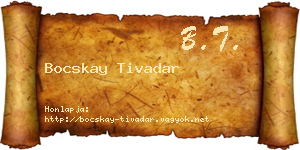 Bocskay Tivadar névjegykártya